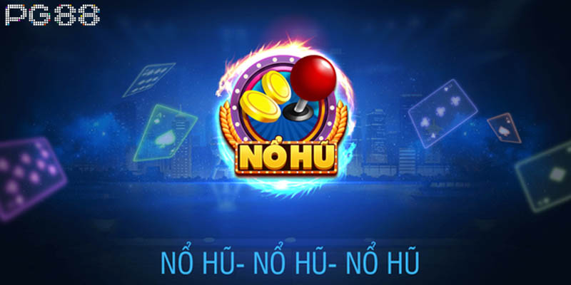Nổ Hũ Ai | Chi Tiết Cách Vận Hành Trò Chơi Hiện Đại