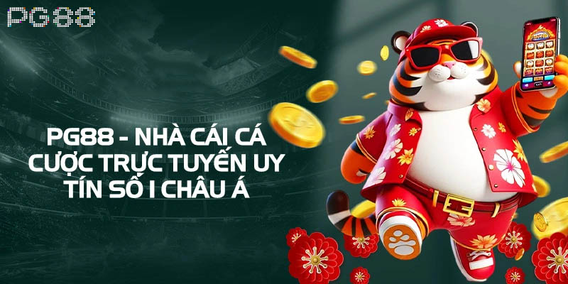 Pg88 - Nhà cái uy tín